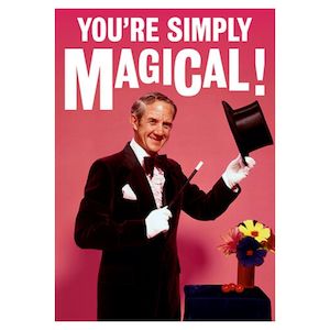 Valentines Day Greeting Cards: Greeting Card - You're Simply Magical