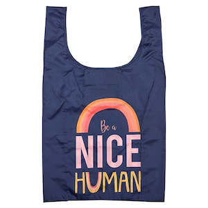 Eco Recycled Bag - Be A Good Human