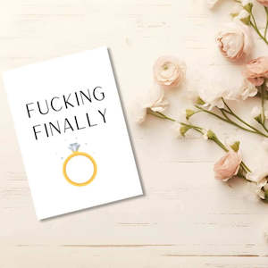 Greeting Card - F*cking Finally