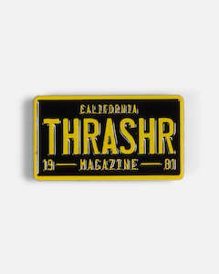 THRASHER LICENSE PLATE PIN