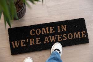 Come In Awesome Doormat - Black/Natural