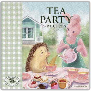 Tea Party Recipes Tangleby Gardens