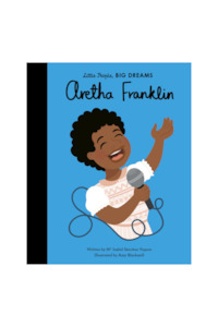 Kids Books: Little People, Big Dreams - Aretha Franklin