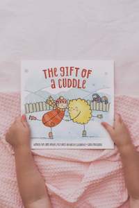 Kids Books: The Gift of a Cuddle Paperback