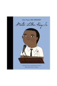 Kids Books: Little People, Big Dreams - Martin Luther King, Jr.