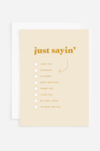 Card - Just Sayin'