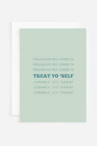 Salty Pipis: Card - Treat Yo' Self