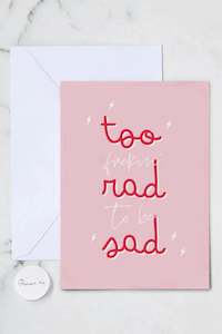 Gifts: Card - Too Rad