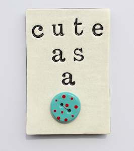 Ceramic Wall Arts: Ceramic Oblong Tile - Cute As A Button