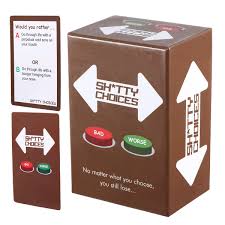 Games: SHITTY CHOICES