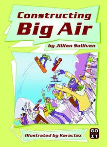 Constructing Big Air - Giltedge Publishing