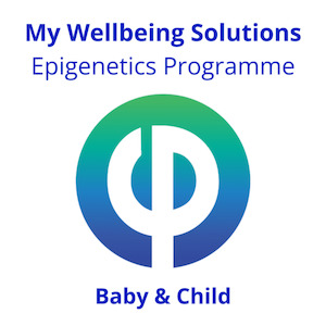 My Wellbeing Solutions: Epigenetics & Nutritional Programme Baby & Child&hellip;