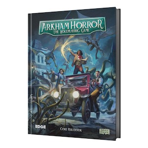 Role Playing Games: Arkham Horror RPG | Core Rulebook