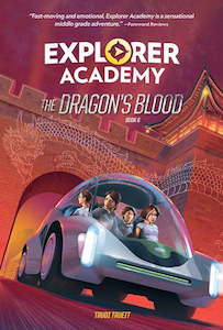 National Geographic: Explorer Academy (6) The Dragon's Blood