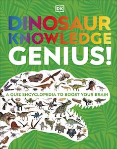 Hardback Books: Dinosaur Knowledge Genius!