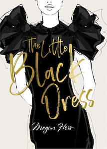 Hardie Grant Egmont: Megan Hess: The Little Black Dress