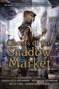 Walker Books: Ghosts of the Shadow Market