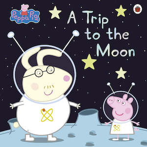 Ladybird: Peppa Pig: A Trip to the Moon
