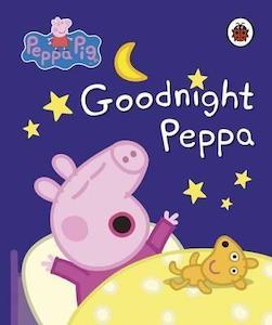 Ladybird: Peppa Pig: Goodnight Peppa