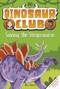 Under 15: Dinosaur Club: Saving the Stegosaurus