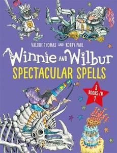Oxford: Winnie and Wilbur: Spectacular Spells