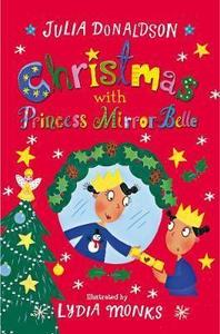 Christmas With Princess Mirror-Belle
