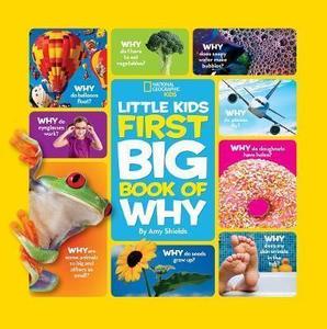 National Geographic: Little Kids First Big Book of Why