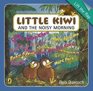 Little Kiwi and the Noisy Morning LTF