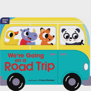 Board Books: Were Going On A Road Trip Shaped Board