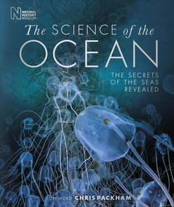 Hardback Books: The Science of the Ocean: The Secrets of the Seas Revealed