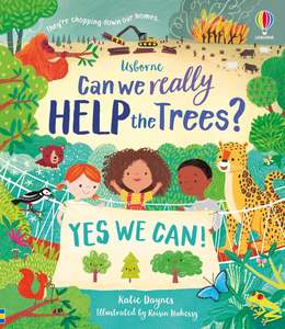Usborne: Can We Really Help the Trees?