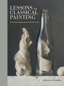 Acrylic Painting Book: LESSONS IN CLASSICAL PAINTING