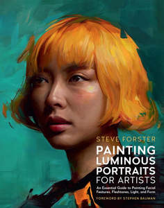 PAINTING LUMINOUS PORTRAITS FOR ARTISTS