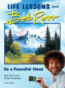 Oil Painting Books: A PEACEFUL CLOUD LIFE LESSONS BOB ROSS
