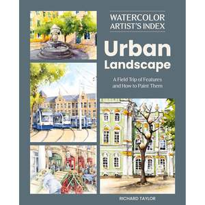 Watercolour Books: WATERCOLOUR ARTISTS INDEX URBAN LANDSCAPES