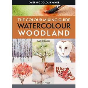 Watercolour Books: COLOUR MIXING GUIDE TO WATERCOLOUR WOODLANDS