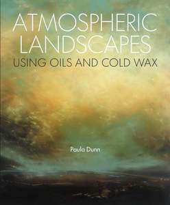 Oil Painting Books: ATMOSPHERIC LANDSCAPES OIL AND COLD WAX