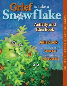 Products: Grief Is Like a Snowflake Activity and Idea Book