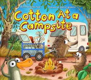 Books: Cotton At a Campsite by Kasey Holt