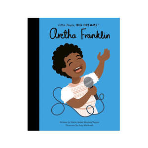 Baby Child: Little People Big Dreams Aretha Franklin