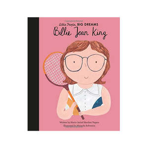 Baby Child: Little People Big Dreams Billie Jean King
