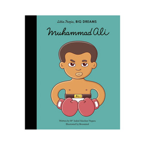 Little People Big Dreams Muhammad Ali