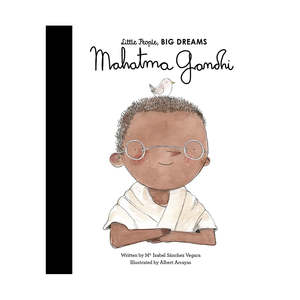Kids Books: Little People Big Dreams Gandhi