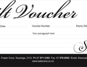 Gift Vouchers - Hair Salon, Hairdresser Tauranga, Beauty Salon, Salons Salon One NZ salonone.co.nz Hair & Beauty Salon, Tauranga: Gift Voucher – Salon One