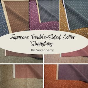 Quilting Cottons: Japanese Double Sided Cotton Shantung by Sevenberry