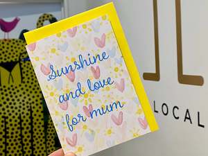 Cards: Card - Sunshine and Love