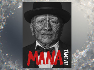 Books: Mana by Tame Iti book