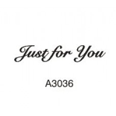 Just for You: A3036 Just For You