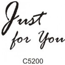 C5200 Just For You