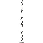 Just for You